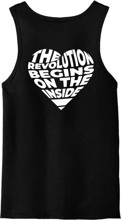 The Revolution Begins on the Inside- Unisex Tank Top