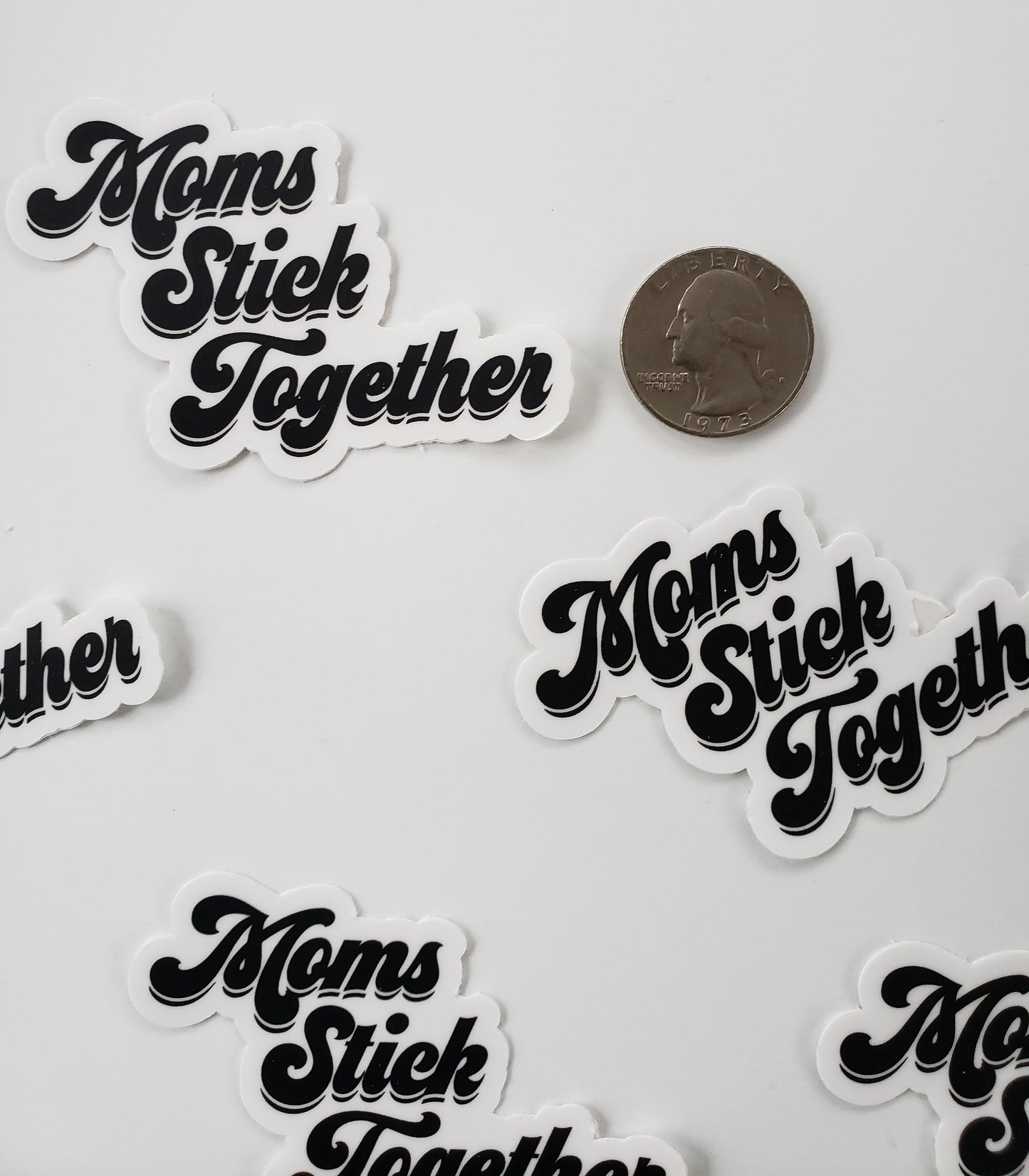 Moms Stick Together Vinyl Sticker
