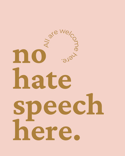 no hate speech here. -  8x10 Printable Multiple Colors