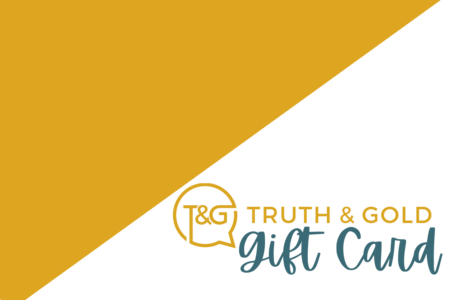 Truth & Gold Gift Card